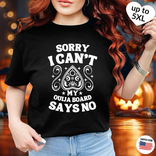 My Ouija Board says NO, Halloween Softstyle T-Shirt