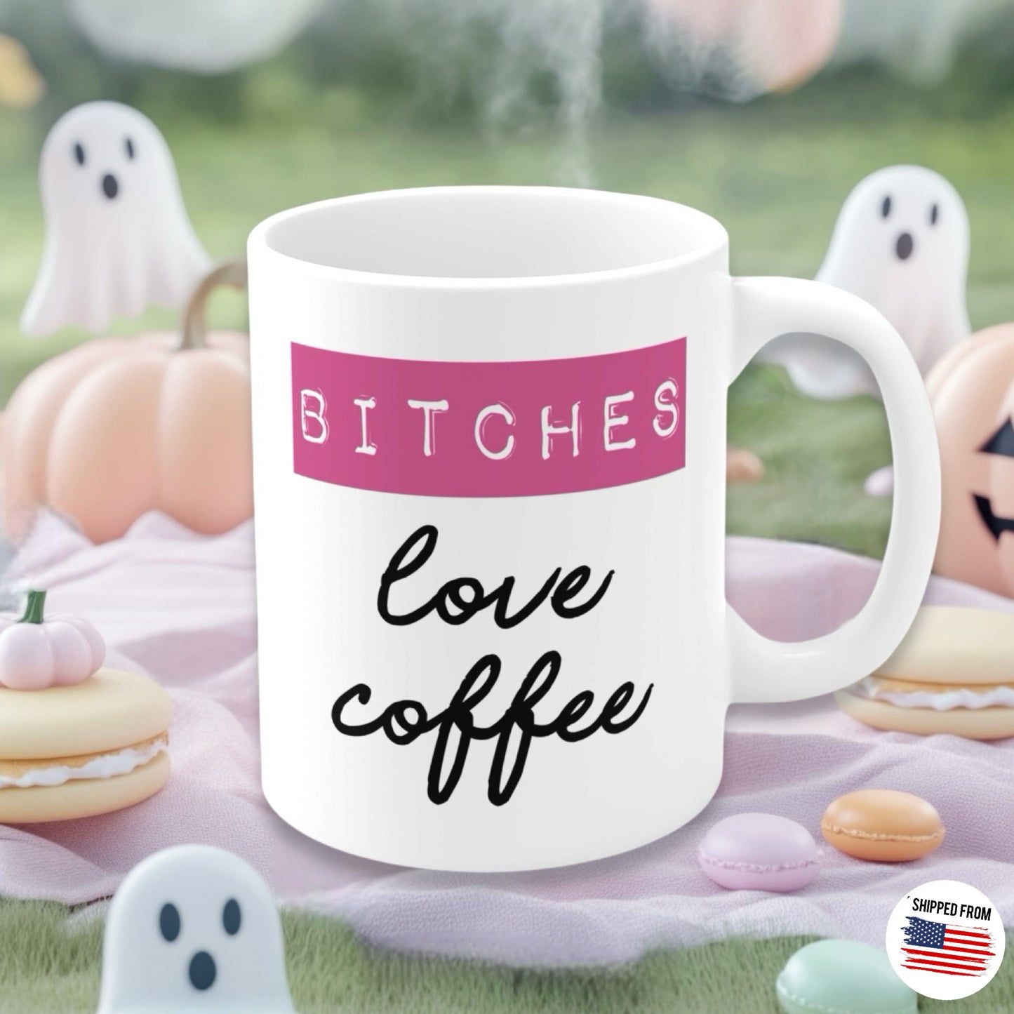 Bitches Love Coffee Mug