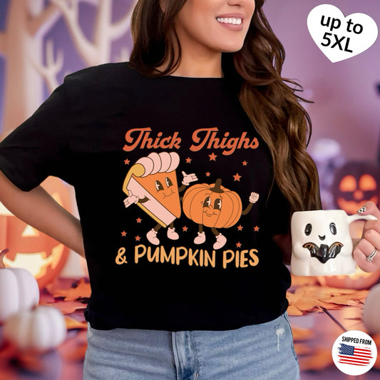 Thick Thighs and Pumpkin Pies,  Softstyle T-Shirt, up to 5XL