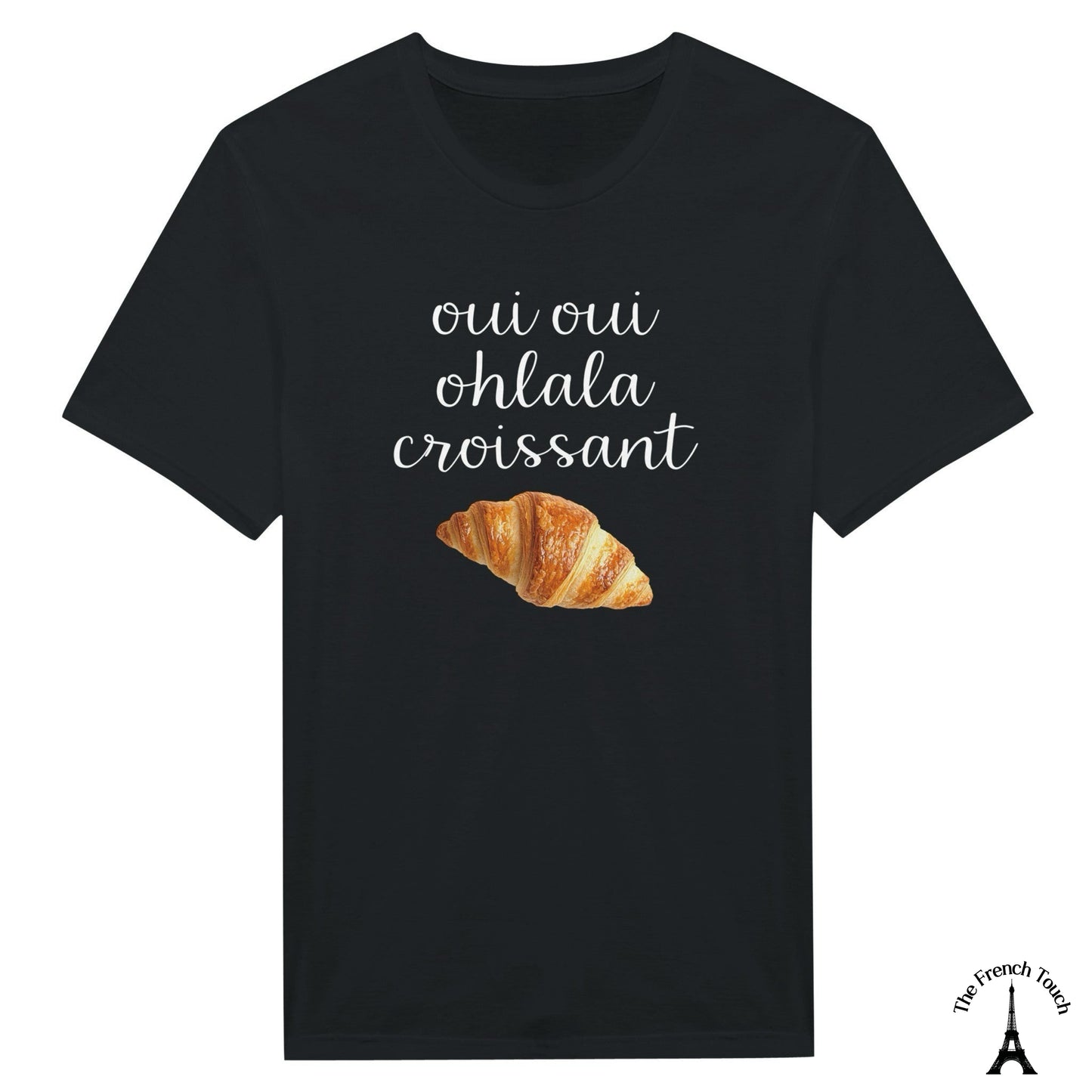Oui oui ohlala croissant T-shirt, French humour