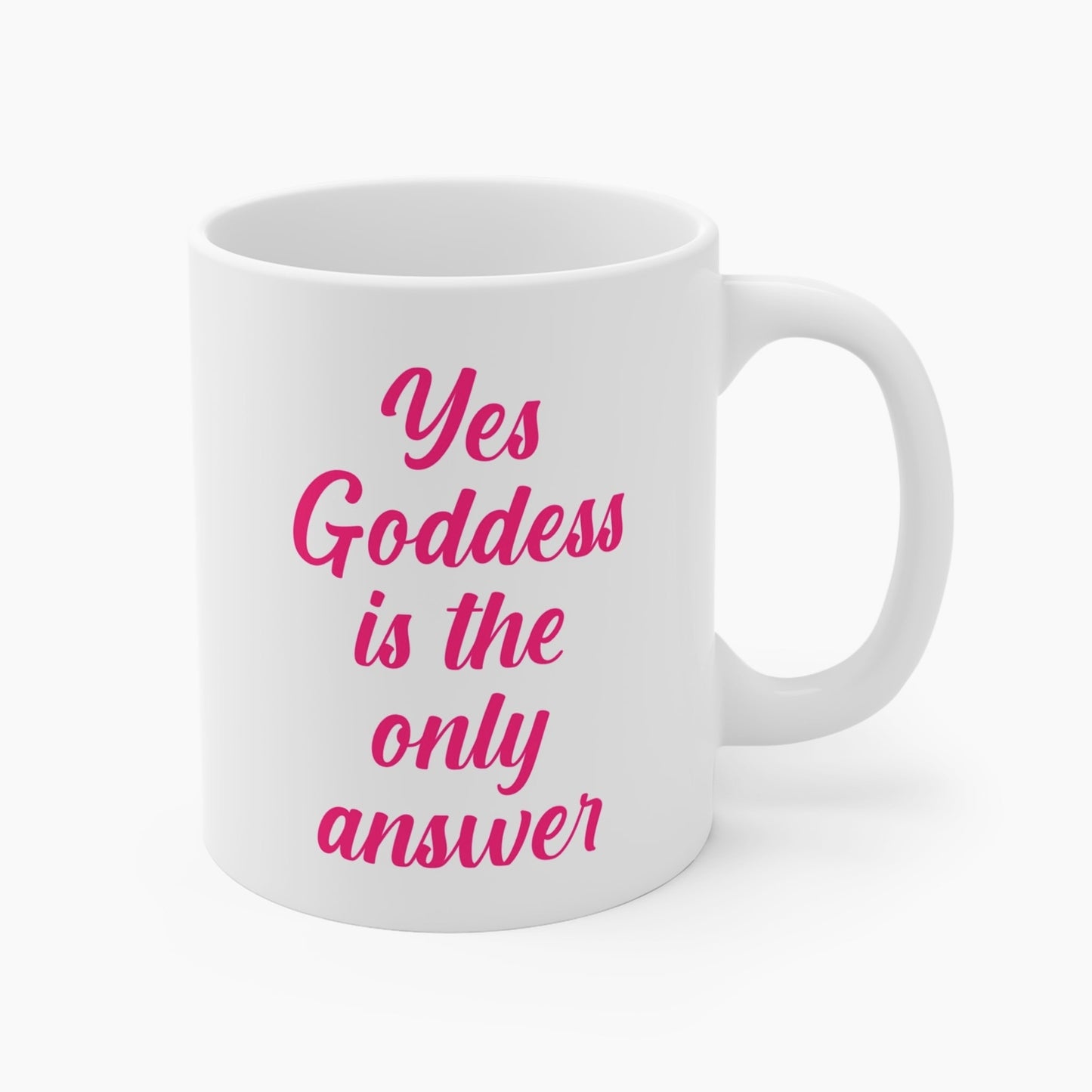 Yes Goddess Mug, Findom, Dominatrix