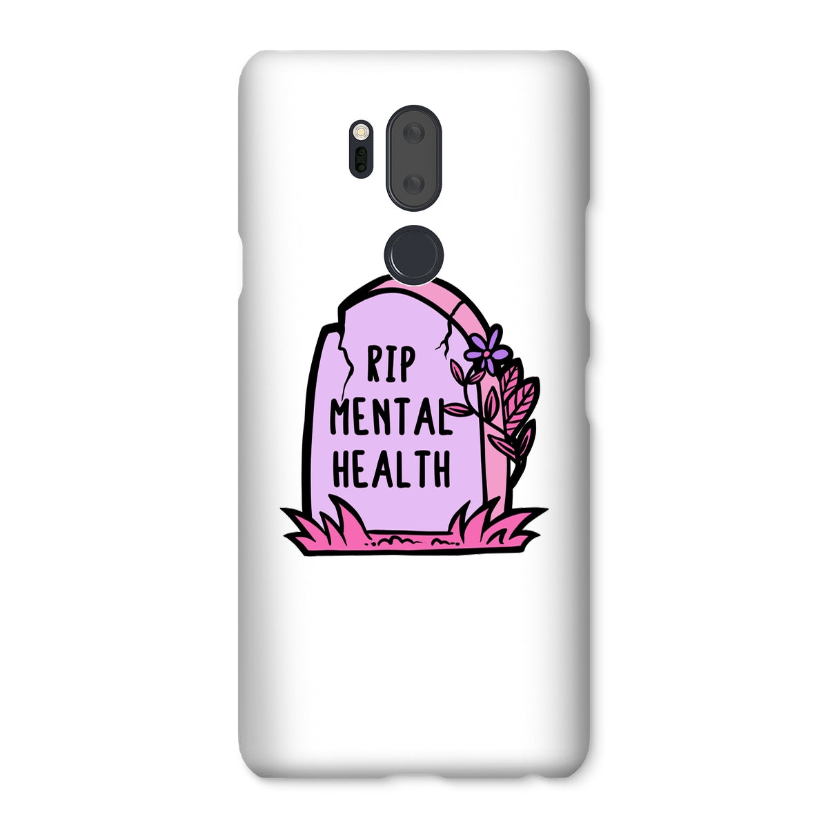 RIP Mental Health Snap Phone Case