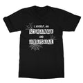 Strange and Unusual t-shirt