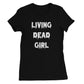 Living Dead Girl, psychobilly, Ladies FIT T-Shirt