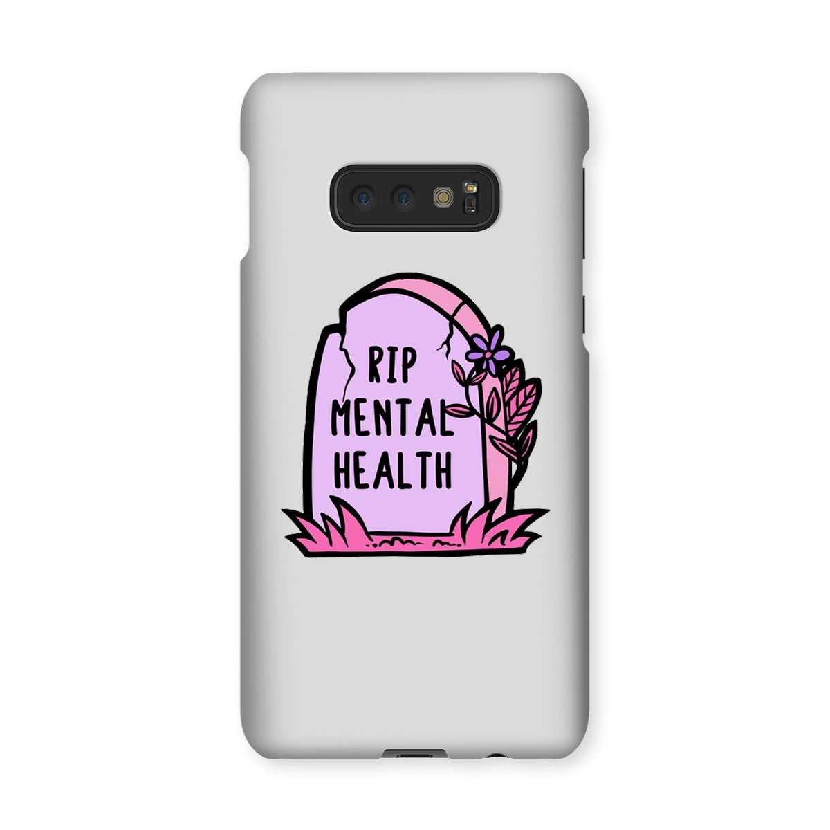 RIP Mental Health Snap Phone Case