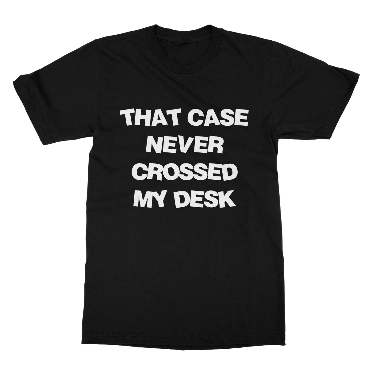 That case never crossed my desk